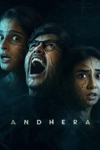 Andhera S01 2025 Full  Web Series HD Andhera S01 2025 Full  Web Series HD